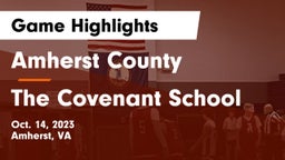 Amherst County  vs The Covenant School Game Highlights - Oct. 14, 2023