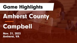 Amherst County  vs Campbell  Game Highlights - Nov. 21, 2023