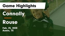 Connally  vs Rouse  Game Highlights - Feb. 25, 2020