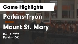 Perkins-Tryon  vs Mount St. Mary Game Highlights - Dec. 9, 2023