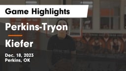 Perkins-Tryon  vs Kiefer  Game Highlights - Dec. 18, 2023