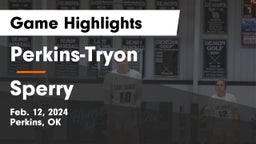 Perkins-Tryon  vs Sperry  Game Highlights - Feb. 12, 2024