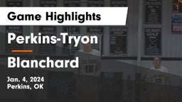 Perkins-Tryon  vs Blanchard   Game Highlights - Jan. 4, 2024
