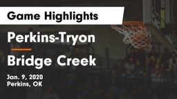 Perkins-Tryon  vs Bridge Creek Game Highlights - Jan. 9, 2020