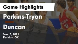 Perkins-Tryon  vs Duncan  Game Highlights - Jan. 7, 2021