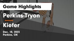 Perkins-Tryon  vs Kiefer  Game Highlights - Dec. 18, 2023