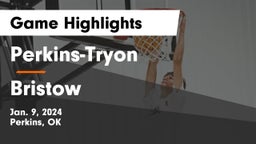 Perkins-Tryon  vs Bristow  Game Highlights - Jan. 9, 2024