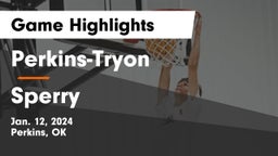 Perkins-Tryon  vs Sperry  Game Highlights - Jan. 12, 2024
