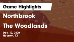 Northbrook  vs The Woodlands  Game Highlights - Dec. 10, 2020