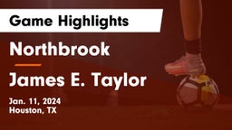 Northbrook  vs James E. Taylor  Game Highlights - Jan. 11, 2024