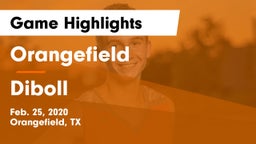 Orangefield  vs Diboll  Game Highlights - Feb. 25, 2020