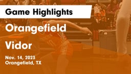 Orangefield  vs Vidor  Game Highlights - Nov. 14, 2023