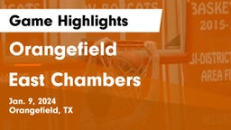 Orangefield  vs East Chambers  Game Highlights - Jan. 9, 2024