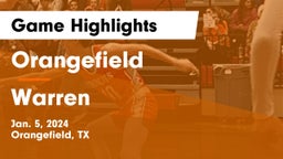 Orangefield  vs Warren  Game Highlights - Jan. 5, 2024