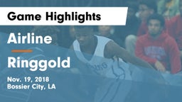 Airline  vs Ringgold  Game Highlights - Nov. 19, 2018