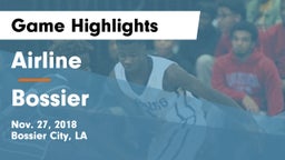 Airline  vs Bossier  Game Highlights - Nov. 27, 2018
