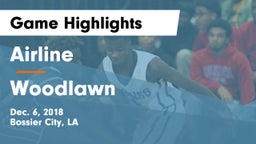 Airline  vs Woodlawn Game Highlights - Dec. 6, 2018