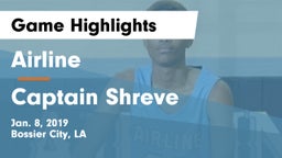 Airline  vs Captain Shreve  Game Highlights - Jan. 8, 2019