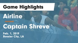 Airline  vs Captain Shreve  Game Highlights - Feb. 1, 2019