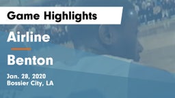 Airline  vs Benton  Game Highlights - Jan. 28, 2020