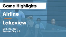 Airline  vs Lakeview  Game Highlights - Dec. 20, 2021