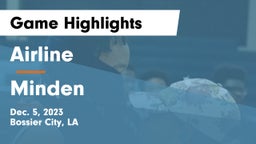 Airline  vs Minden  Game Highlights - Dec. 5, 2023