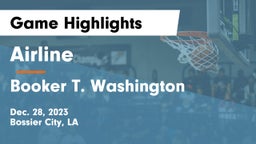 Airline  vs Booker T. Washington  Game Highlights - Dec. 28, 2023