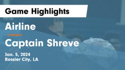 Airline  vs Captain Shreve  Game Highlights - Jan. 5, 2024