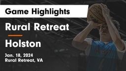 Rural Retreat  vs Holston  Game Highlights - Jan. 18, 2024