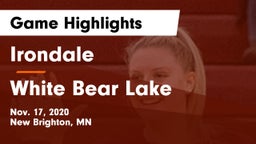 Irondale  vs White Bear Lake  Game Highlights - Nov. 17, 2020