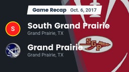 Recap: South Grand Prairie  vs. Grand Prairie  2017