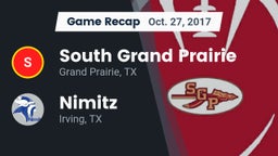 Recap: South Grand Prairie  vs. Nimitz  2017