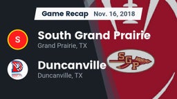 Recap: South Grand Prairie  vs. Duncanville  2018