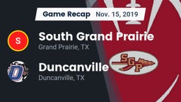 Recap: South Grand Prairie  vs. Duncanville  2019
