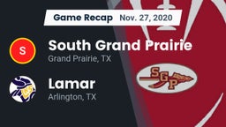 Recap: South Grand Prairie  vs. Lamar  2020