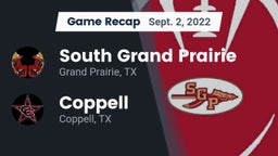 Recap: South Grand Prairie  vs. Coppell  2022
