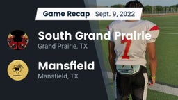 Recap: South Grand Prairie  vs. Mansfield  2022