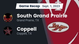 Recap: South Grand Prairie  vs. Coppell  2023