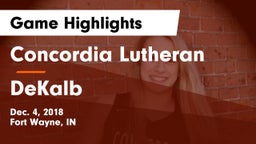 Concordia Lutheran  vs DeKalb  Game Highlights - Dec. 4, 2018
