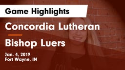 Concordia Lutheran  vs Bishop Luers  Game Highlights - Jan. 4, 2019