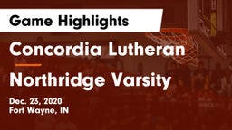 Concordia Lutheran  vs Northridge Varsity Game Highlights - Dec. 23, 2020