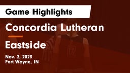 Concordia Lutheran  vs Eastside  Game Highlights - Nov. 2, 2023