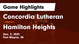 Concordia Lutheran  vs Hamilton Heights  Game Highlights - Dec. 9, 2023