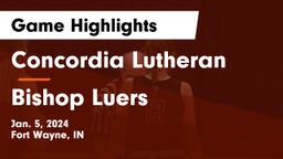 Concordia Lutheran  vs Bishop Luers  Game Highlights - Jan. 5, 2024