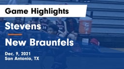 Stevens  vs New Braunfels  Game Highlights - Dec. 9, 2021