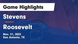 Stevens  vs Roosevelt  Game Highlights - Nov. 21, 2023