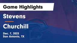 Stevens  vs Churchill  Game Highlights - Dec. 7, 2023