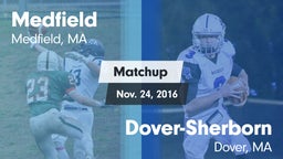 Matchup: Medfield  vs. Dover-Sherborn  2016