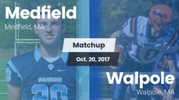 Matchup: Medfield  vs. Walpole  2017