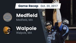 Recap: Medfield  vs. Walpole  2017